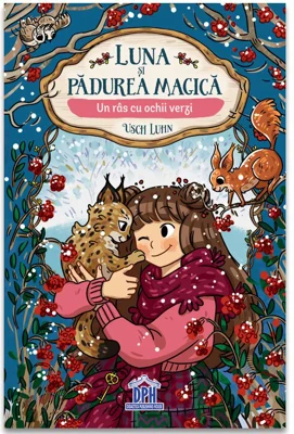 Luna si padurea magica - Vol. 5: Un ras cu ochii verzi
